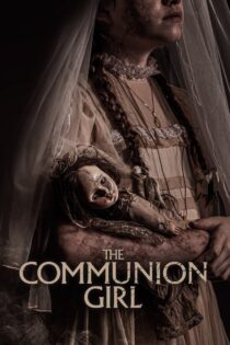 دانلود فیلم The Communion Girl 2022