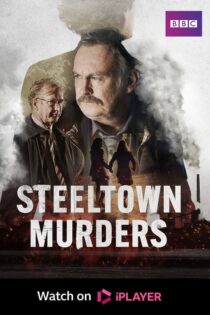 دانلود سریال Steeltown Murders