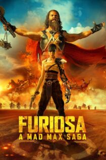 دانلود فیلم Furiosa: A Mad Max Saga 2024