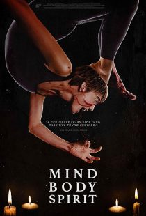 دانلود فیلم Mind Body Spirit 2022
