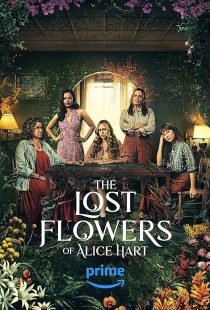 دانلود سریال The Lost Flowers of Alice Hart