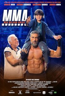 دانلود فیلم MMA: Meu Melhor Amigo 2025